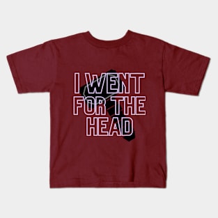 I Went for the Head - Mjolnir Kids T-Shirt